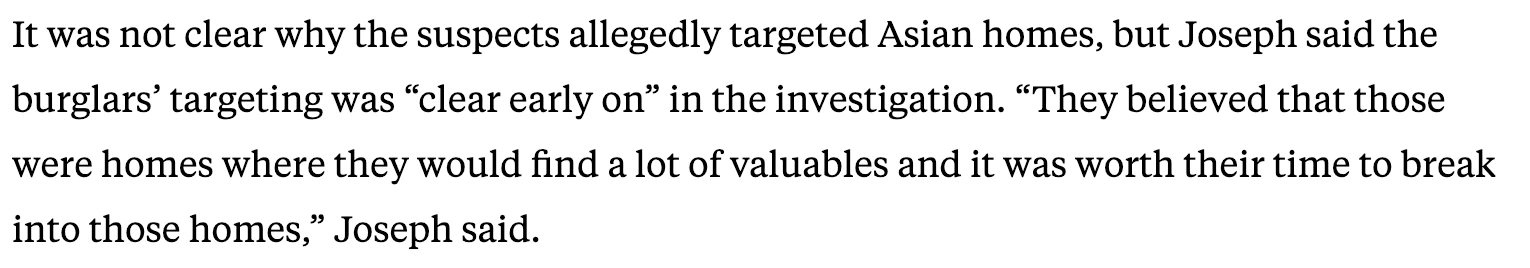 盗窃犯因亚裔喜欢在家里存放贵重物品和现金，而成为下手目标